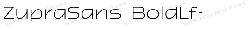ZupraSans BoldLf字体转换